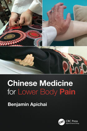 Apichai | Chinese Medicine for Lower Body Pain | Buch | 978-0-367-50795-4 | sack.de