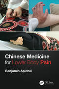 Apichai |  Chinese Medicine for Lower Body Pain | Buch |  Sack Fachmedien