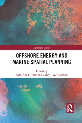 Yates / Bradshaw | Offshore Energy and Marine Spatial Planning | Buch | 978-0-367-50850-0 | www.sack.de