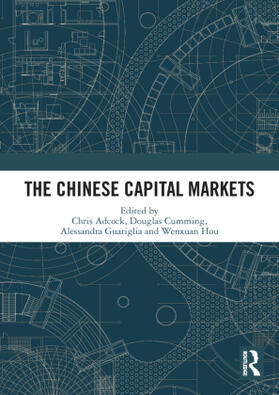 Adcock / Cumming / Guariglia |  The Chinese Capital Markets | Buch |  Sack Fachmedien