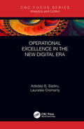 Badiru / Cromarty |  Operational Excellence in the New Digital Era | Buch |  Sack Fachmedien