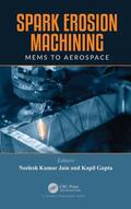 Jain / Gupta |  Spark Erosion Machining | Buch |  Sack Fachmedien