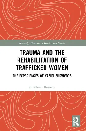 Hosseini |  Trauma and the Rehabilitation of Trafficked Women | Buch |  Sack Fachmedien