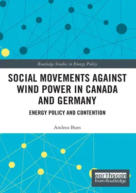 Bues |  Social Movements against Wind Power in Canada and Germany | Buch |  Sack Fachmedien