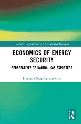 Nyga-Lukaszewska |  Economics of Energy Security | Buch |  Sack Fachmedien