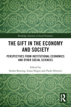 Kesting / Negru / Silvestri |  The Gift in the Economy and Society | Buch |  Sack Fachmedien