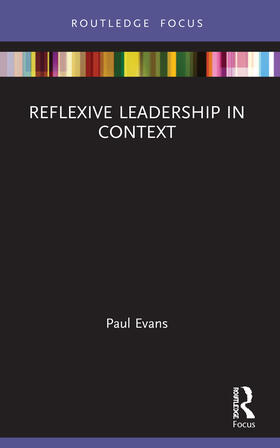 Evans | Reflexive Leadership in Context | Buch | 978-0-367-51117-3 | sack.de