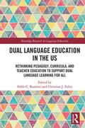 Ramírez / Faltis |  Dual Language Education in the US | Buch |  Sack Fachmedien