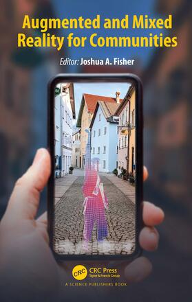Fisher | Augmented and Mixed Reality for Communities | Buch | 978-0-367-51209-5 | sack.de