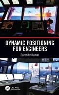 Kumar |  Dynamic Positioning for Engineers | Buch |  Sack Fachmedien