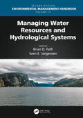 Fath / Jorgensen |  Managing Water Resources and Hydrological Systems | Buch |  Sack Fachmedien