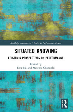 Bal / Chaberski |  Situated Knowing | Buch |  Sack Fachmedien