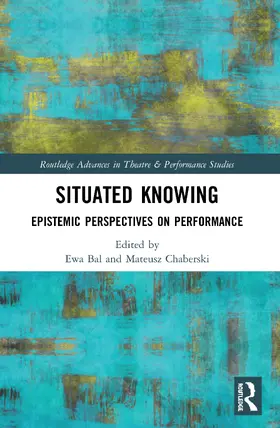 Bal / Chaberski | Situated Knowing | Buch | 978-0-367-51294-1 | www.sack.de