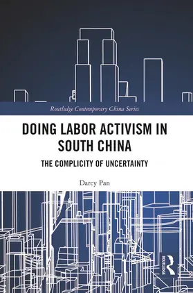 Pan | Doing Labor Activism in South China | Buch | 978-0-367-51350-4 | sack.de