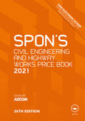 AECOM |  Spon's Civil Engineering and Highway Works Price Book 2021 | Buch |  Sack Fachmedien