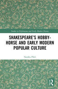 Pikli |  Shakespeare's Hobby-Horse and Early Modern Popular Culture | Buch |  Sack Fachmedien