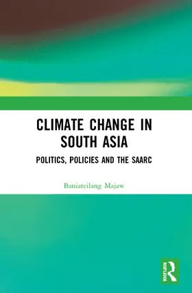 Majaw |  Climate Change in South Asia | Buch |  Sack Fachmedien