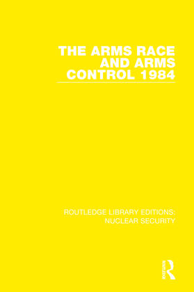  The Arms Race and Arms Control 1984 | Buch |  Sack Fachmedien