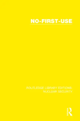 Blackaby / Goldblat / Sverre |  No-First-Use | Buch |  Sack Fachmedien