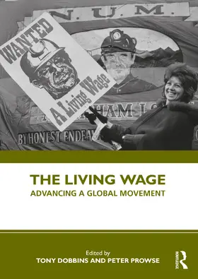 Dobbins / Prowse |  The Living Wage | Buch |  Sack Fachmedien