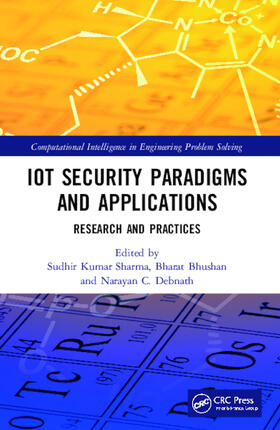 Sharma / Bhushan / Debnath |  IoT Security Paradigms and Applications | Buch |  Sack Fachmedien