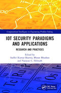 Sharma / Bhushan / Debnath |  IoT Security Paradigms and Applications | Buch |  Sack Fachmedien