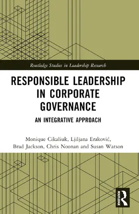 Cikaliuk / Erakovic / Jackson |  Responsible Leadership in Corporate Governance | Buch |  Sack Fachmedien