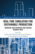 Ukko / Saunila / Heikkinen |  Real-time Simulation for Sustainable Production | Buch |  Sack Fachmedien
