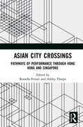 Ferrari / Thorpe |  Asian City Crossings | Buch |  Sack Fachmedien