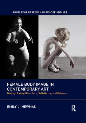 Newman | Female Body Image in Contemporary Art | Buch | 978-0-367-51611-6 | sack.de