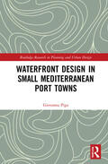 Piga |  Waterfront Design in Small Mediterranean Port Towns | Buch |  Sack Fachmedien