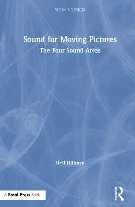 Hillman |  Sound for Moving Pictures | Buch |  Sack Fachmedien