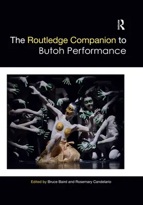 Baird / Candelario |  The Routledge Companion to Butoh Performance | Buch |  Sack Fachmedien