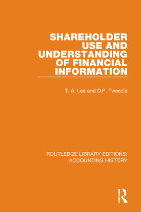 Lee / Tweedie |  Shareholder Use and Understanding of Financial Information | Buch |  Sack Fachmedien