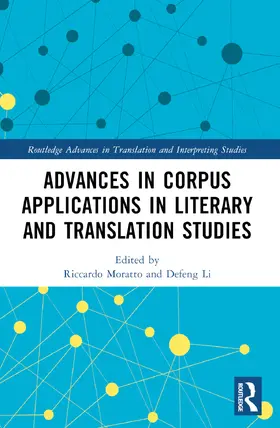 Moratto / Li |  Advances in Corpus Applications in Literary and Translation Studies | Buch |  Sack Fachmedien