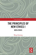 Haiming |  The Principles of New Ethics I | Buch |  Sack Fachmedien