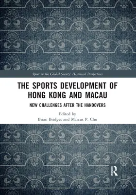 Bridges / Chu |  The Sports Development of Hong Kong and Macau | Buch |  Sack Fachmedien