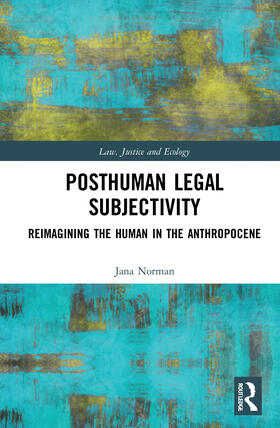 Norman | Posthuman Legal Subjectivity | Buch | 978-0-367-51872-1 | sack.de