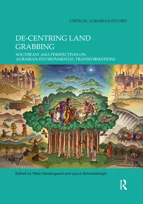 Vandergeest / Schoenberger |  De-centring Land Grabbing | Buch |  Sack Fachmedien