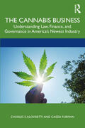 Furman / Alovisetti |  The Cannabis Business | Buch |  Sack Fachmedien