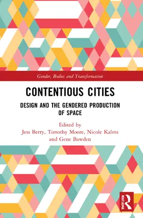 Bawden / Berry / Moore |  Contentious Cities | Buch |  Sack Fachmedien