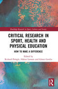 Pringle / Larsson / Gerdin |  Critical Research in Sport, Health and Physical Education | Buch |  Sack Fachmedien