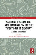 May / Maissen |  National History and New Nationalism in the Twenty-First Century | Buch |  Sack Fachmedien