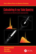 Omar / Poludniowski / Andreo |  Calculating X-ray Tube Spectra | Buch |  Sack Fachmedien