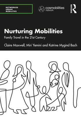 Maxwell / Yemini / Mygind Bach | Nurturing Mobilities | Buch | 978-0-367-52093-9 | sack.de