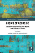 O'Byrne / Shuster |  Logics of Genocide | Buch |  Sack Fachmedien