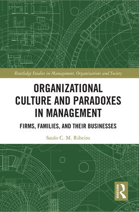 Ribeiro | Organizational Culture and Paradoxes in Management | Buch | 978-0-367-52115-8 | sack.de