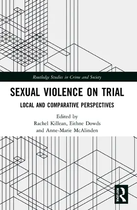 McAlinden / Killean / Dowds |  Sexual Violence on Trial | Buch |  Sack Fachmedien