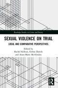 Killean / Dowds / McAlinden |  Sexual Violence on Trial | Buch |  Sack Fachmedien