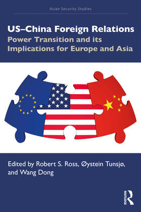 Ross / Tunsjø / Wang | US-China Foreign Relations | Buch | 978-0-367-52134-9 | sack.de